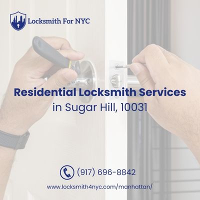 Residential Locksmith Services in Sugar Hill, 10031